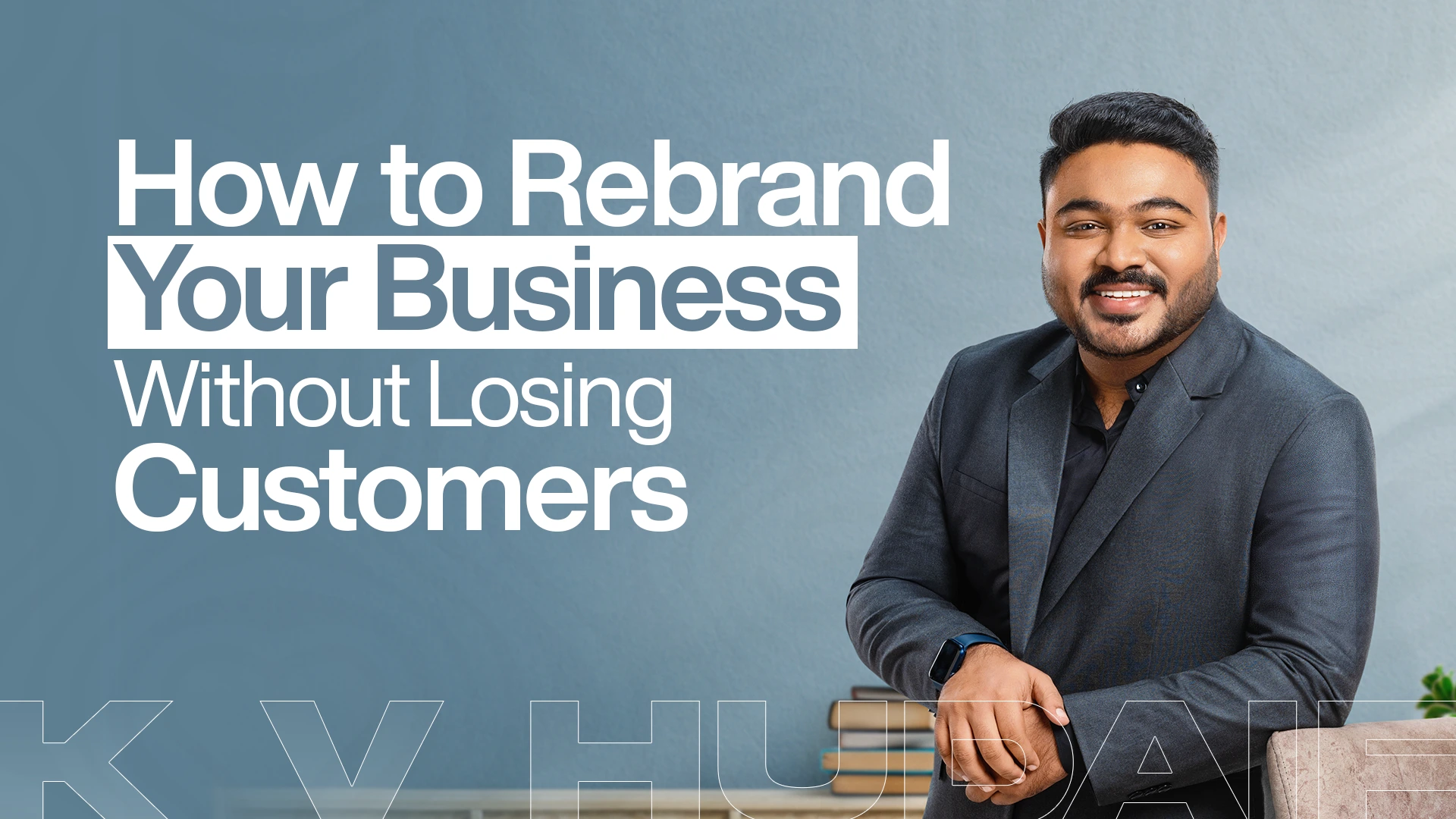 How to Rebrand Your Business Without Losing Customers